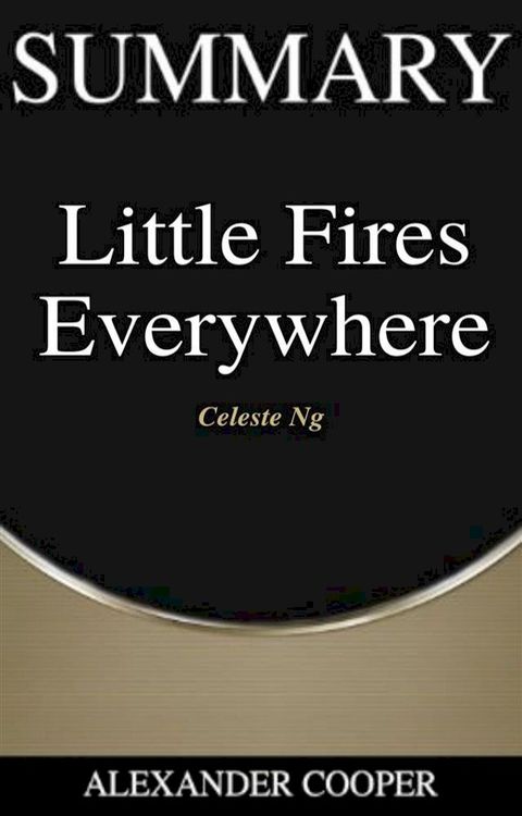 Summary of Little Fires Everywhere(Kobo/電子書)