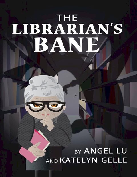 The Librarian's Bane(Kobo/電子書)