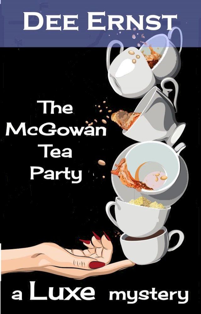  The McGowan Tea Party(Kobo/電子書)