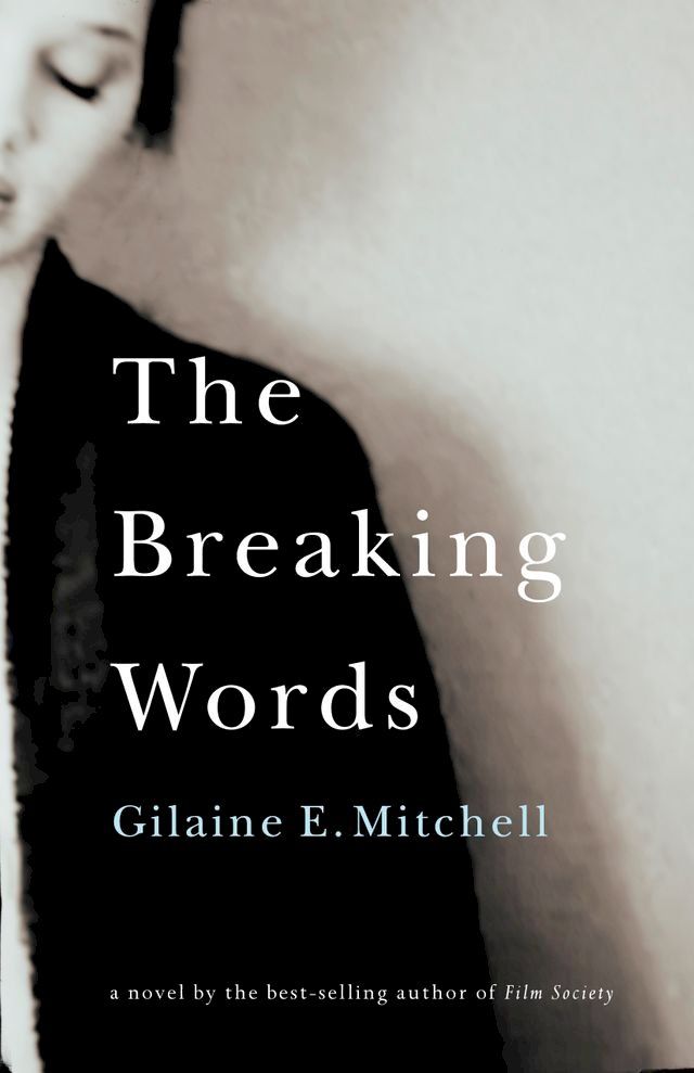  The Breaking Words(Kobo/電子書)