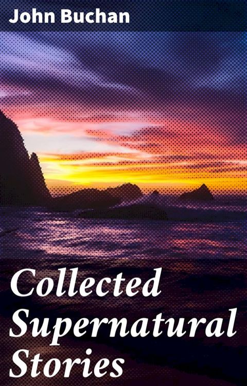 Collected Supernatural Stories(Kobo/電子書)