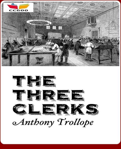 The Three Clerks(Kobo/電子書)