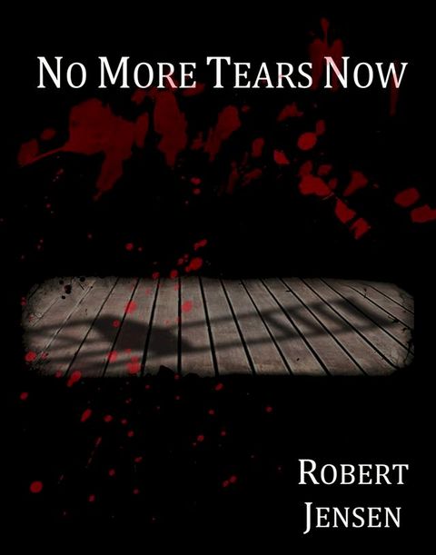 No More Tears Now(Kobo/電子書)