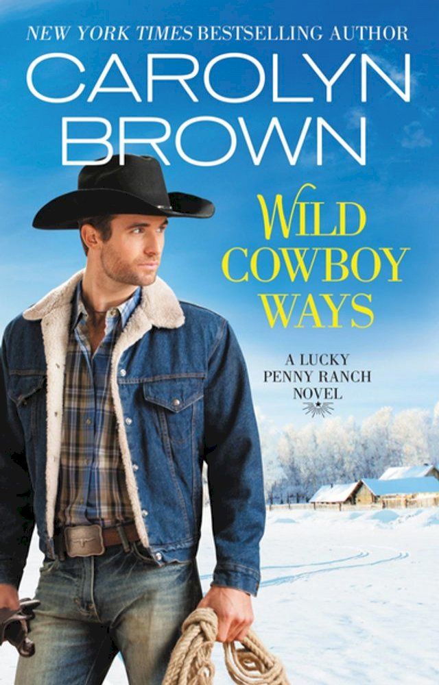  Wild Cowboy Ways(Kobo/電子書)