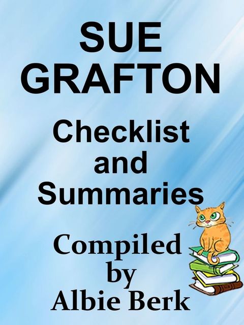 Sue Grafton- Summaries & Checklist(Kobo/電子書)