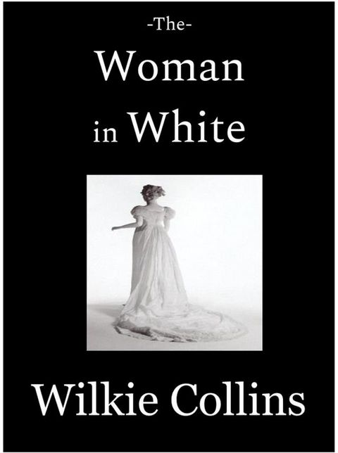 The Woman in White(Kobo/電子書)