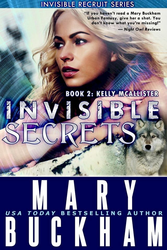  Invisible Secrets Book 2: Kelly McAllister(Kobo/電子書)