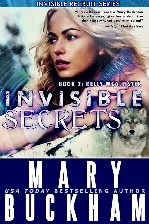 Invisible Secrets Book 2: Kelly McAllister(Kobo/電子書)