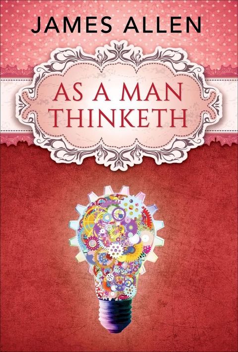 As a Man Thinketh(Kobo/電子書)