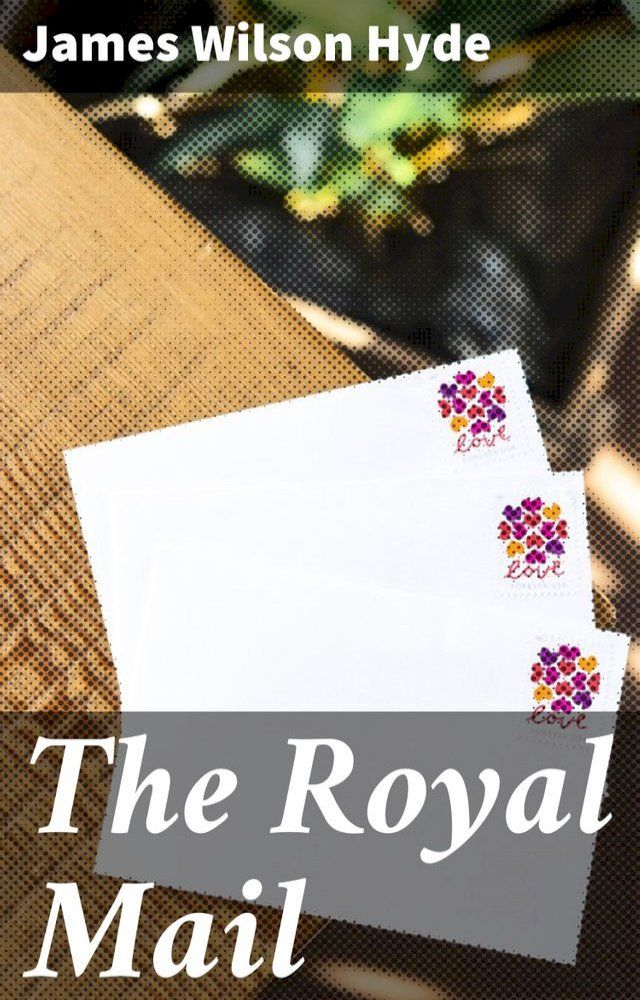  The Royal Mail(Kobo/電子書)