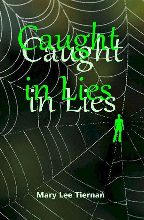 Caught in Lies(Kobo/電子書)