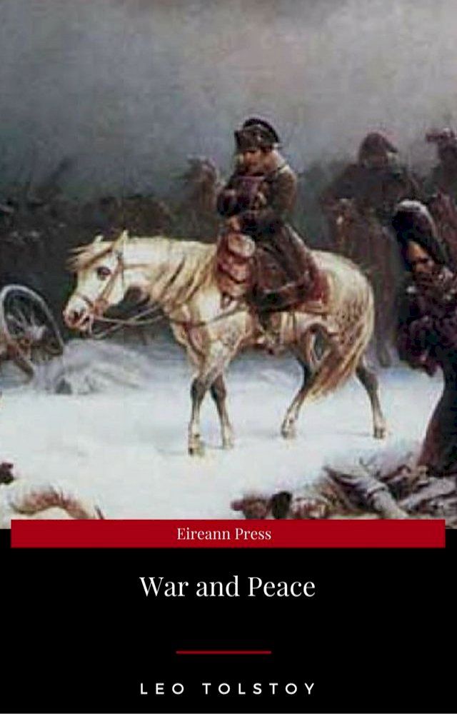  War and Peace (Complete Version, Best Navigation, Active TOC)(Kobo/電子書)