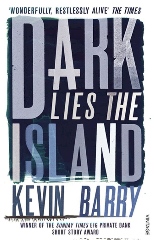  Dark Lies the Island(Kobo/電子書)