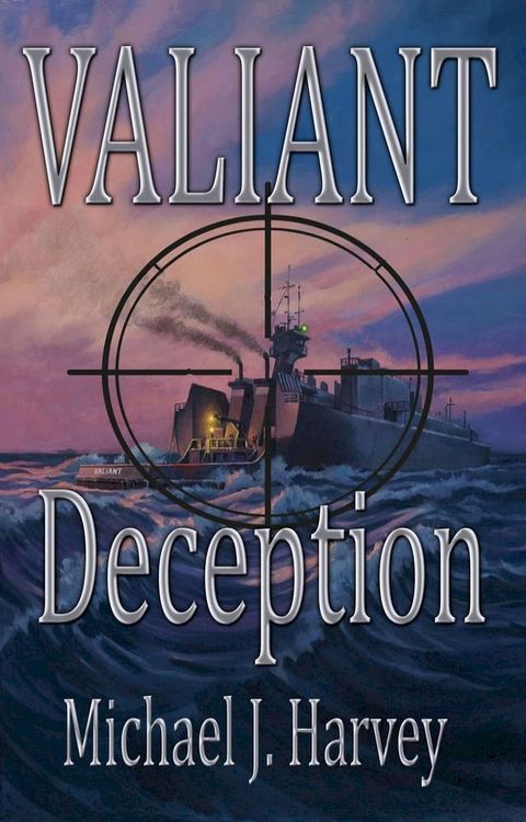 Valiant Deception(Kobo/電子書)