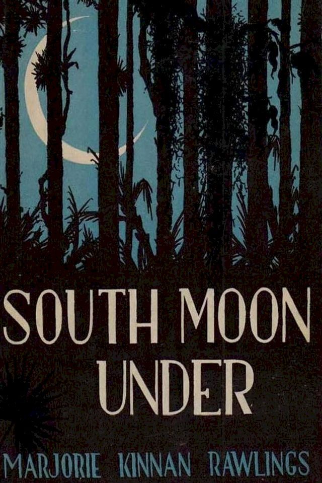  South Moon Under(Kobo/電子書)