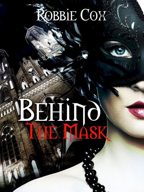 Behind the Mask(Kobo/電子書)