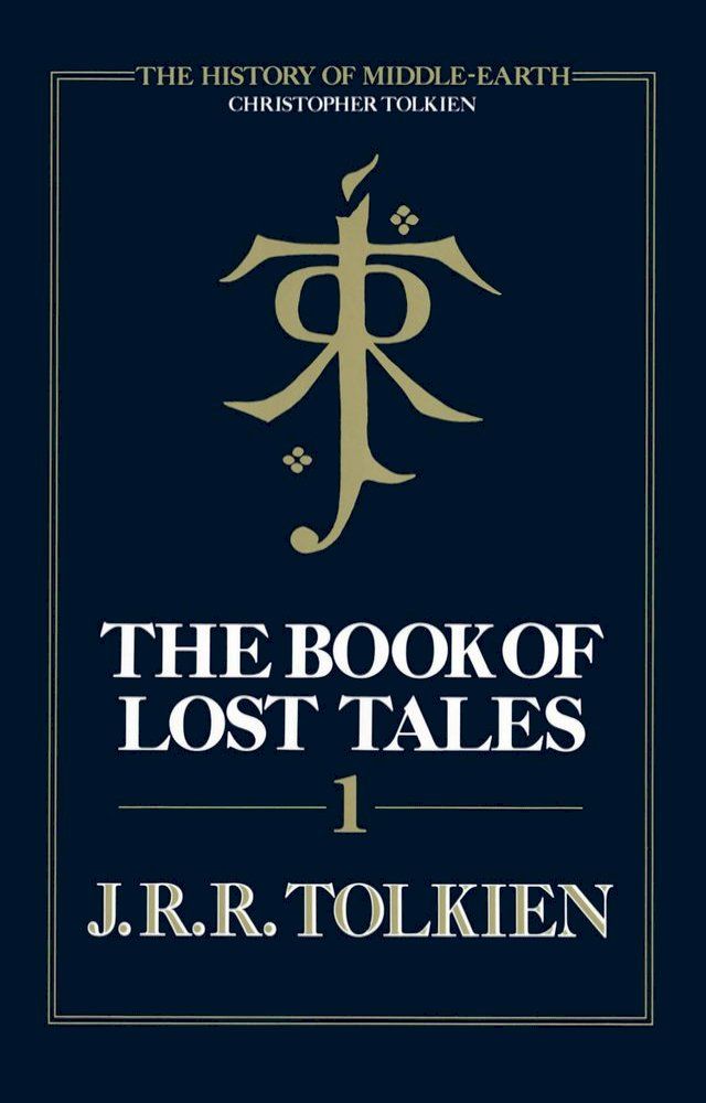  The Book of Lost Tales 1 (The History of Middle-earth, Book 1)(Kobo/電子書)