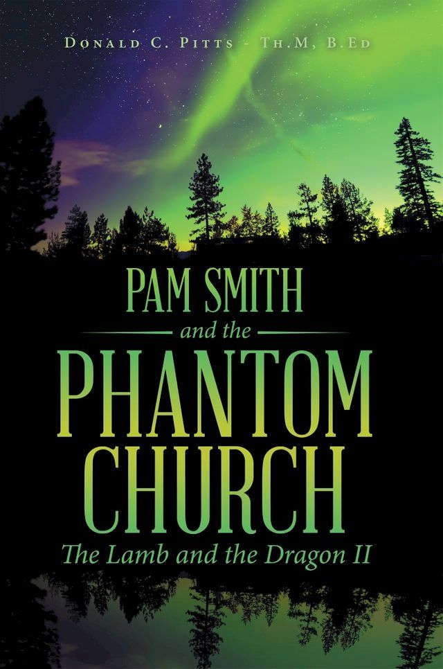  Pam Smith and the Phantom Church(Kobo/電子書)