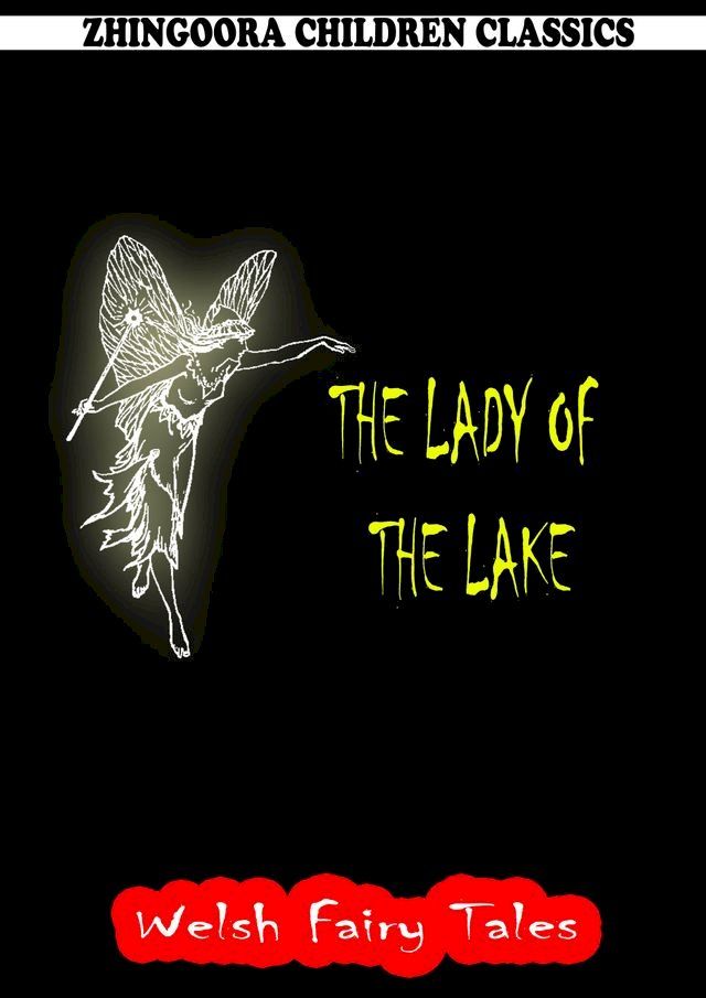  The Lady Of The Lake(Kobo/電子書)