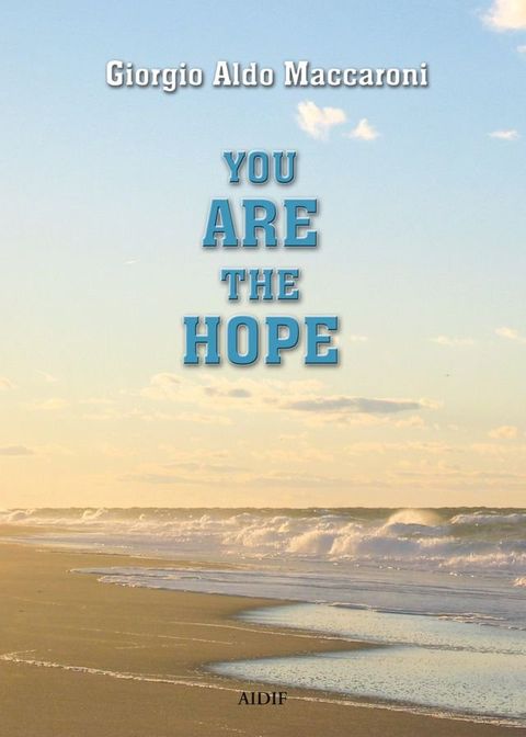 You Are the Hope(Kobo/電子書)