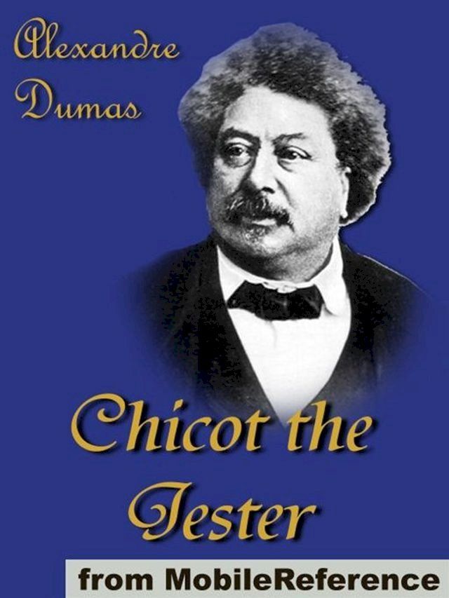  Chicot The Jester (Mobi Classics)(Kobo/電子書)