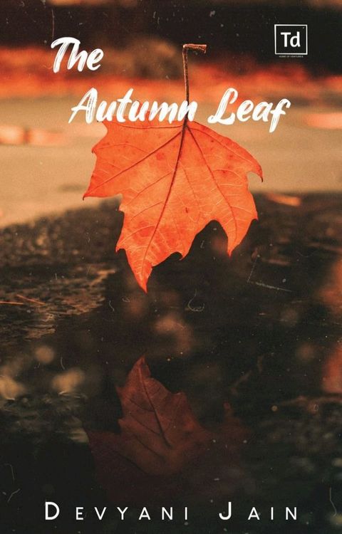 The Autumn Leaf(Kobo/電子書)