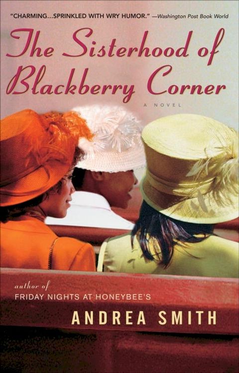 The Sisterhood of Blackberry Corner(Kobo/電子書)