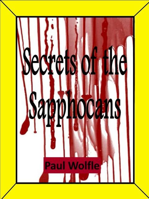 Secrets Of The Sapphocans(Kobo/電子書)