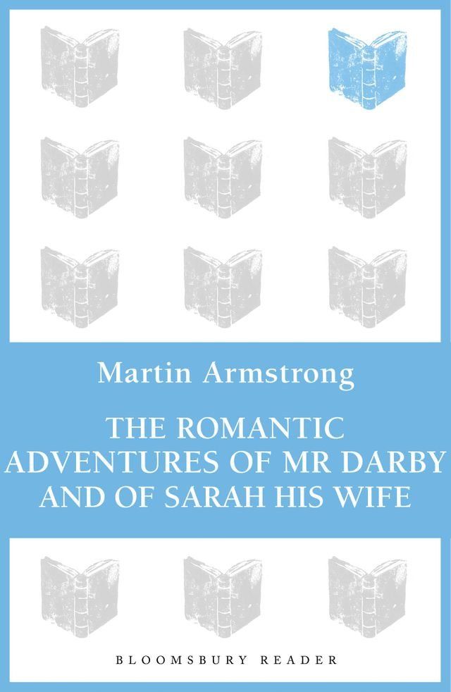  The Romantic Adventures of Mr. Darby and of Sarah His Wife(Kobo/電子書)