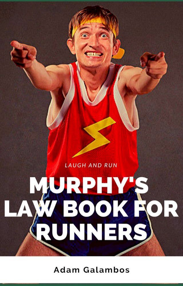  The Murphy's law book for runners(Kobo/電子書)