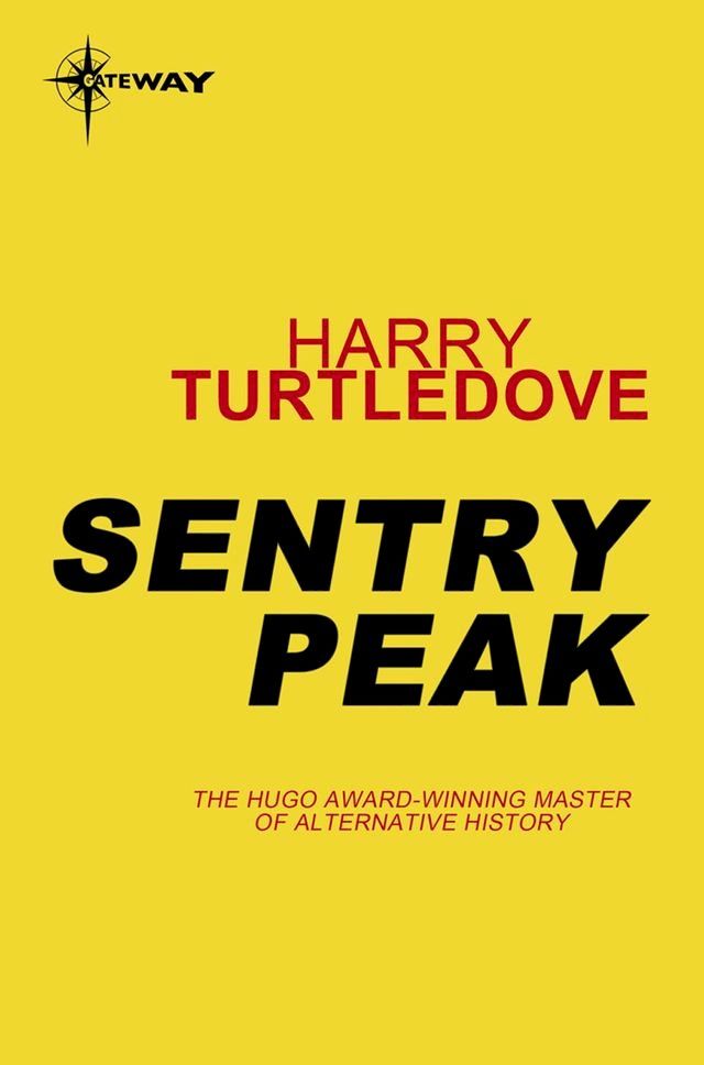  Sentry Peak(Kobo/電子書)