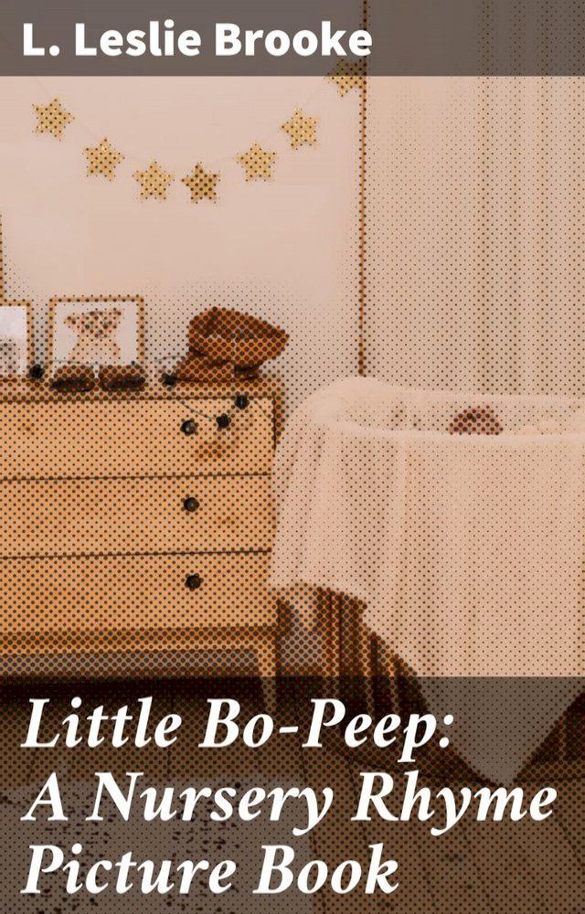  Little Bo-Peep: A Nursery Rhyme Picture Book(Kobo/電子書)