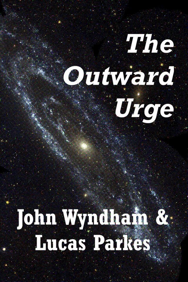  The Outward Urge(Kobo/電子書)