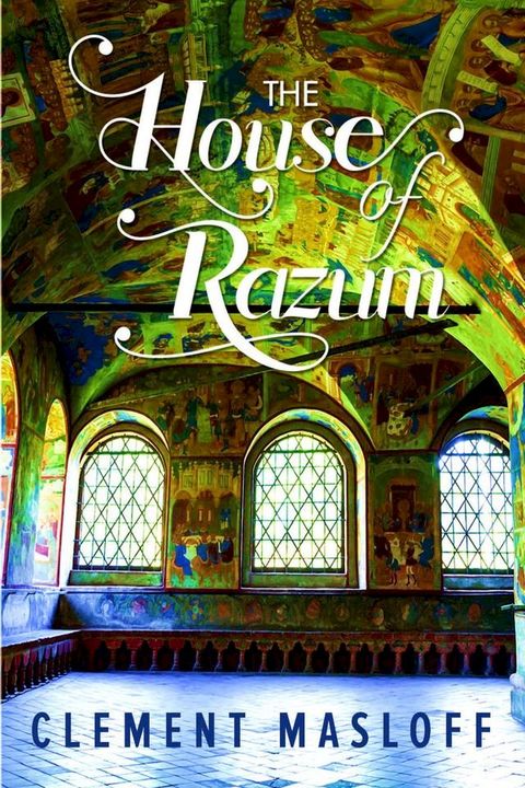 The House of Razum(Kobo/電子書)