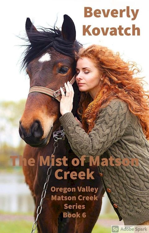 The Mist of Matson Creek(Kobo/電子書)