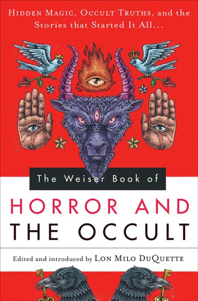  The Weiser Book of Horror and the Occult(Kobo/電子書)