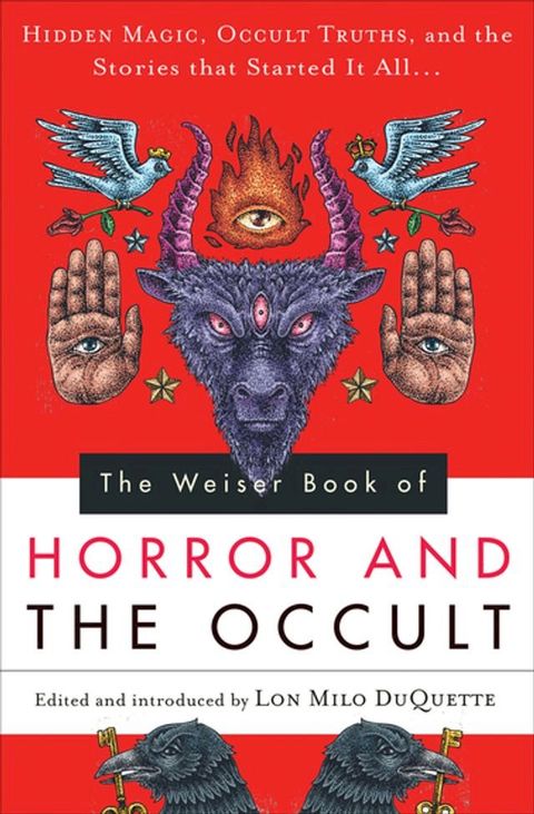 The Weiser Book of Horror and the Occult(Kobo/電子書)