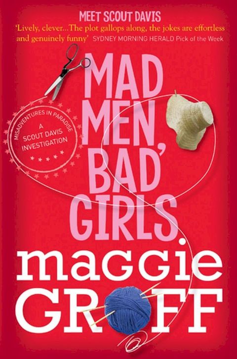 Mad Men, Bad Girls: A Scout Davis Investigation 1(Kobo/電子書)