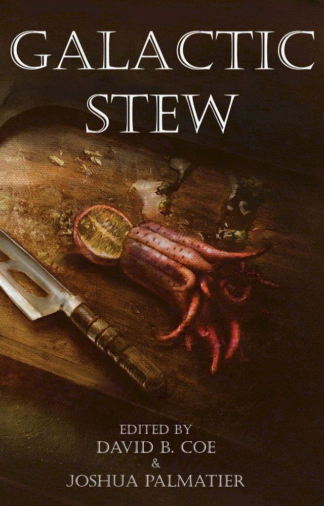  Galactic Stew(Kobo/電子書)