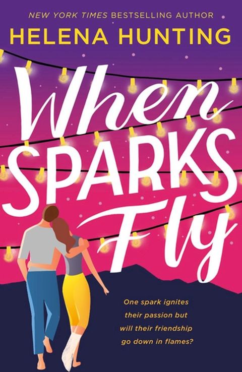 When Sparks Fly(Kobo/電子書)