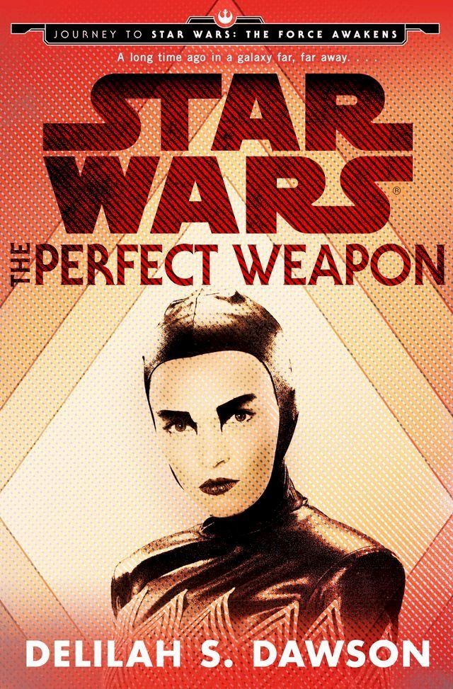  The Perfect Weapon (Star Wars) (Short Story)(Kobo/電子書)