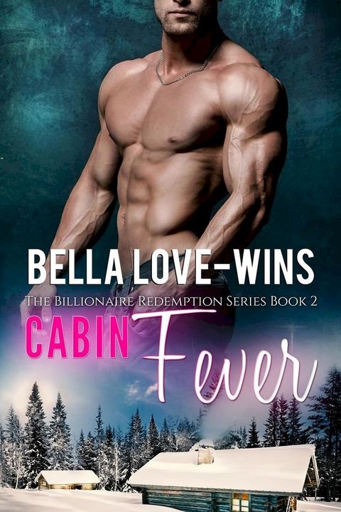 Cabin Fever(Kobo/電子書)