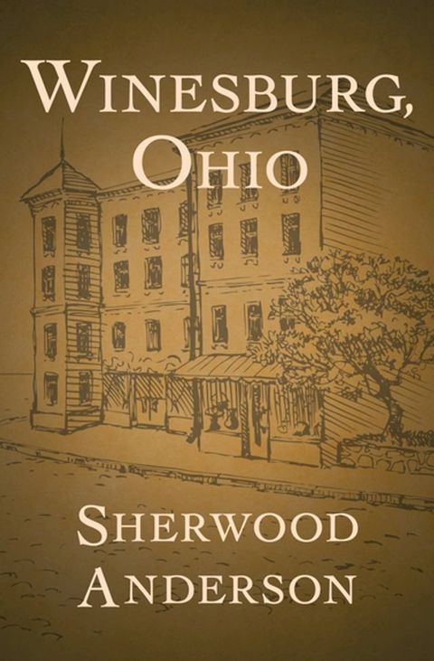 Winesburg, Ohio(Kobo/電子書)