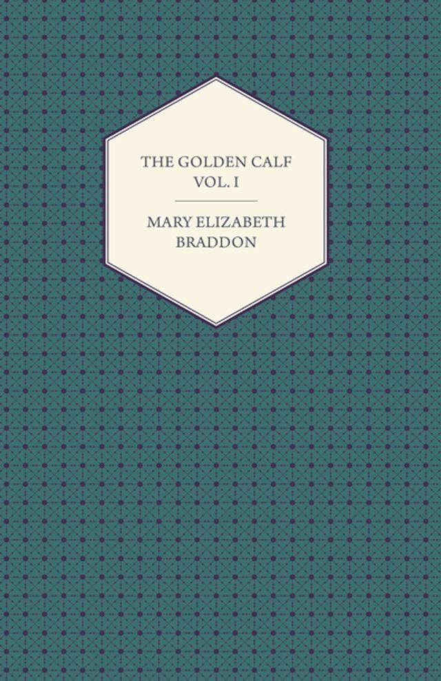  The Golden Calf Vol. I(Kobo/電子書)