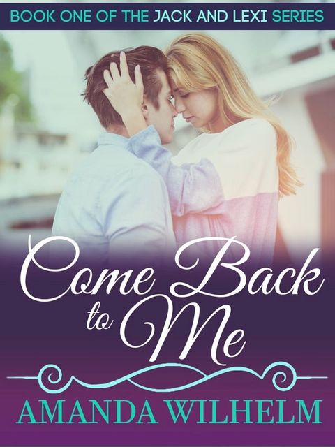 Come Back to Me(Kobo/電子書)