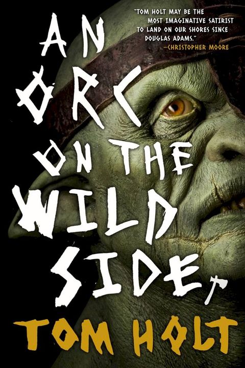 An Orc on the Wild Side(Kobo/電子書)