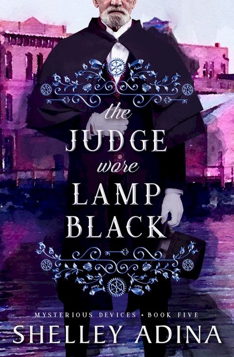 The Judge Wore Lamp Black(Kobo/電子書)