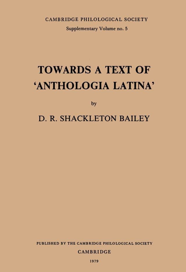  Towards a Text of 'Anthologia Latina'(Kobo/電子書)