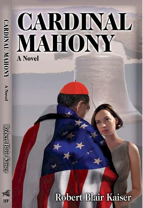 Cardinal Mahony: A Novel(Kobo/電子書)