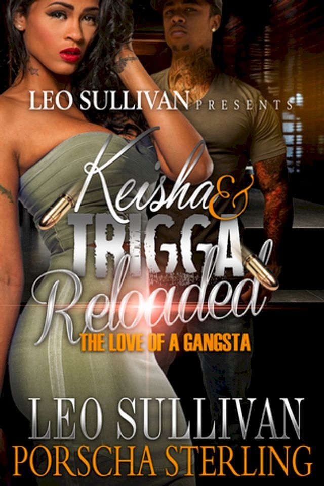  Keisha & Trigga Reloaded(Kobo/電子書)